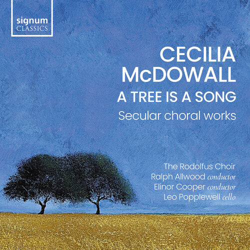 Ella Couldridge - A Tree Is A Song – Secular Choral Works