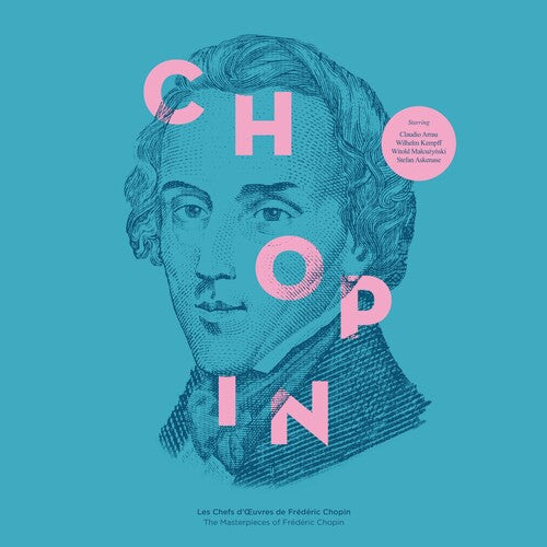 Frederic Chopin - Chopin: The Masterpieces Of