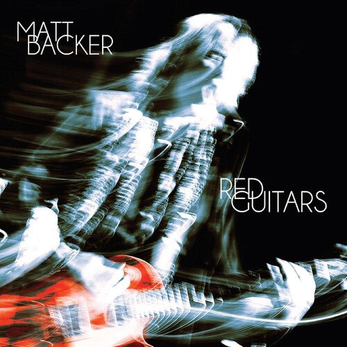 Matt Backer - Red Guitars