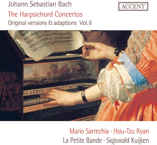 Mario Sarrechia / La Petite Bande - Bach: Harpsichord Concertos Vol.2