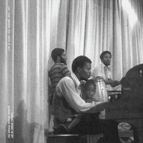 Pan Afrikan Peoples Arkestra - Live At Widney High, December 26th 1971
