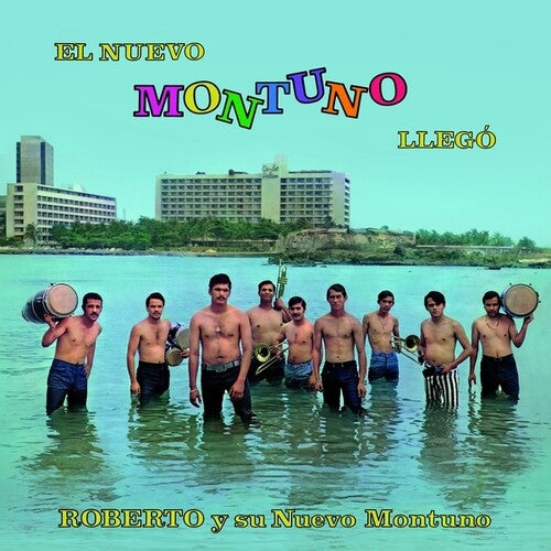 Roberto/ Su Nuevo Montuno - El Nuevo Montuno Llego