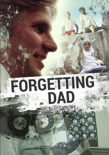 Forgetting Dad