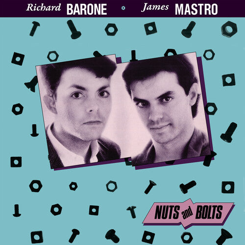 Richard Barone / James Mastro - Nuts and Bolts