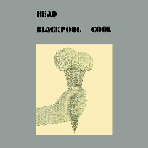 The Head - Blackpool Cool