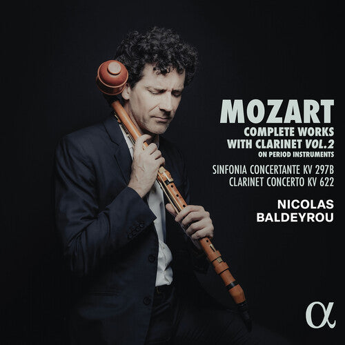 Nicolas Baldeyrou - Mozart: Complete Works for Clarinet, Vol. 2