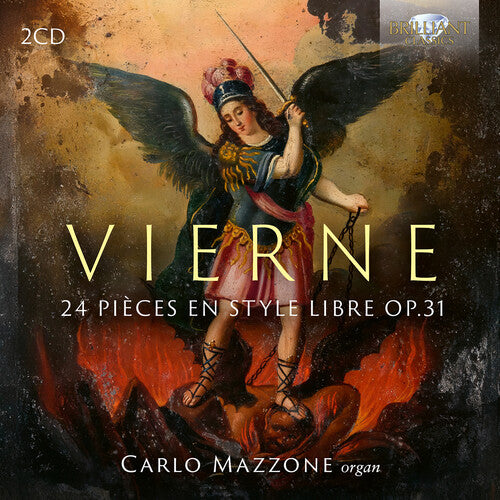 Carlo Mazzone - Vierne: 24 Pieces en Style Libre, Op. 31