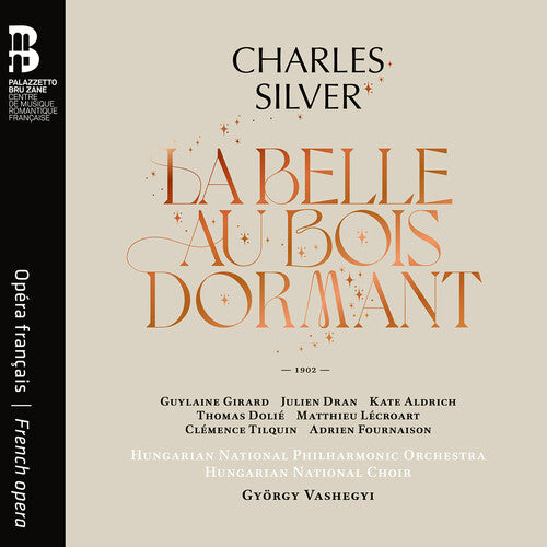 Hungarian National Philharmonic Orchestra - Charles Silver: La Belle au bois dormant