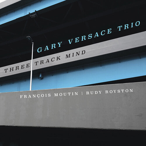 Versace , Gary - Three Track Mind