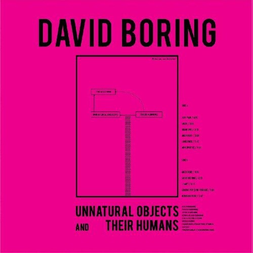 David Boring - Unnatural Objects & Their Humans