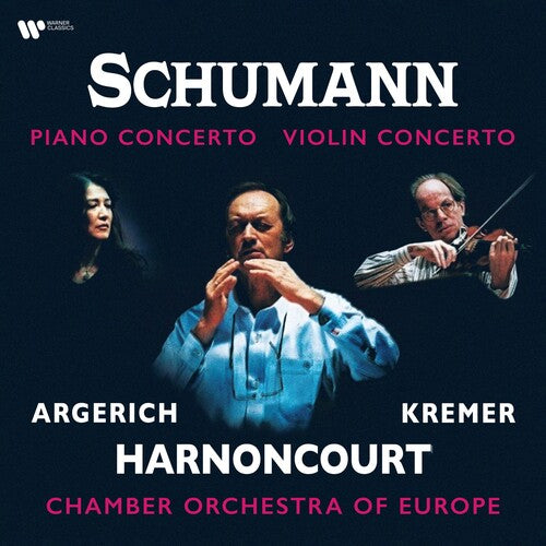 Martha Argerich / Gidon Kremer - Schumann: Piano Concerto & Violin Concerto