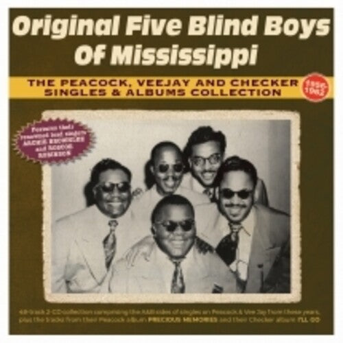Original Five Blind Boys of Mississippi - The Peacock, Vee Jay And Checker Singles & Albums Collection 1956-62