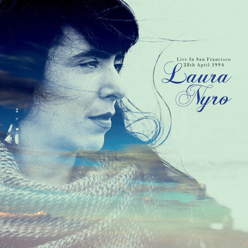 Laura Nyro - Live In San Francisco, 28Th April 1994