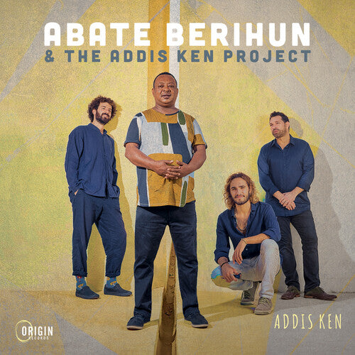 Abate Berihun & Addis Ken Project - Addis Ken