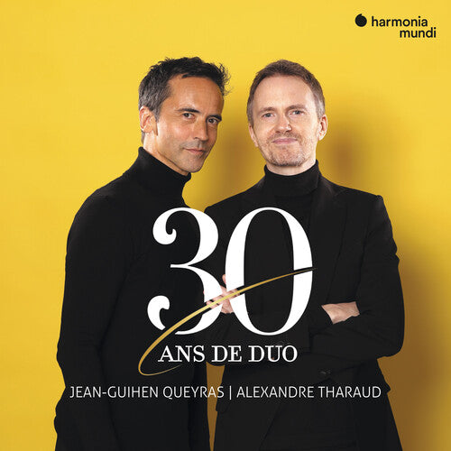 Jean-Guihen Queyras / Alexandre Tharaud - 30 Ans De Duo