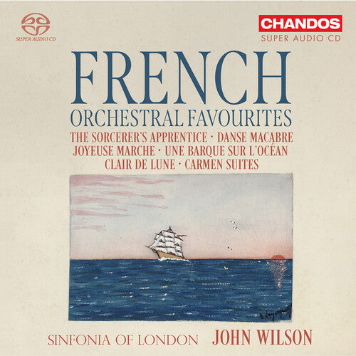 Sinfonia of London - French Orchestral Favourites