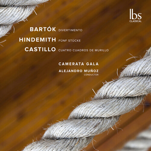 Camerata Gala - Bartok, Hindemith, & Castillo: String Works