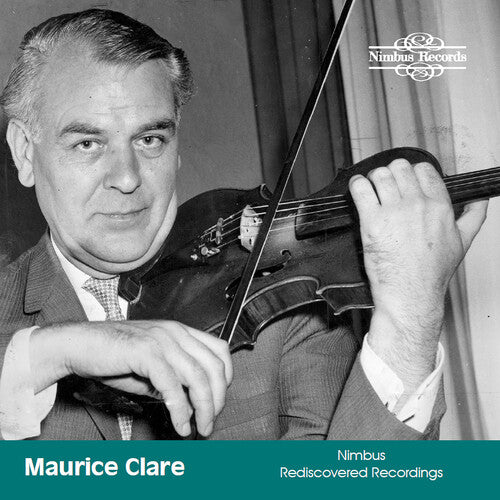 Maurice Clare - Maurice Clare Rediscovered