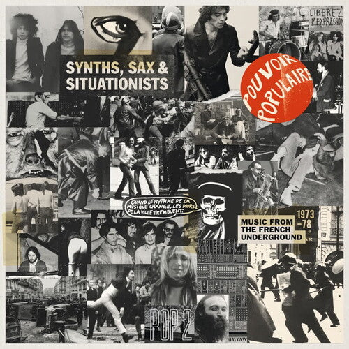 Synths & Sax & Situationists/ Var - Synths, Sax And Situationists (Music From The French Underground 1973-78)