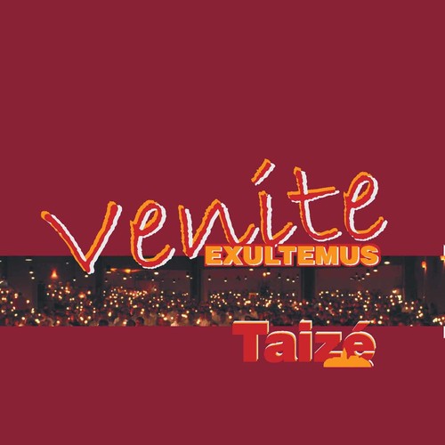 Taize: Venite Exultemus/ Various - Taize: Venite Exultemus