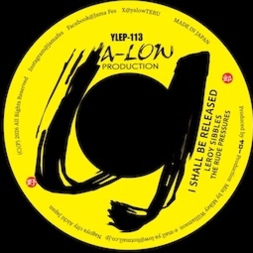 Leroy Sibbles - I Shall Be Released feat. The Rude Pressures / Fattie Fattie