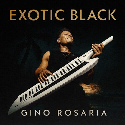 Gino Rosaria - Exotic Black