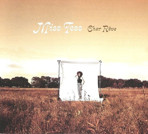 Miss Tess - Cher Reve