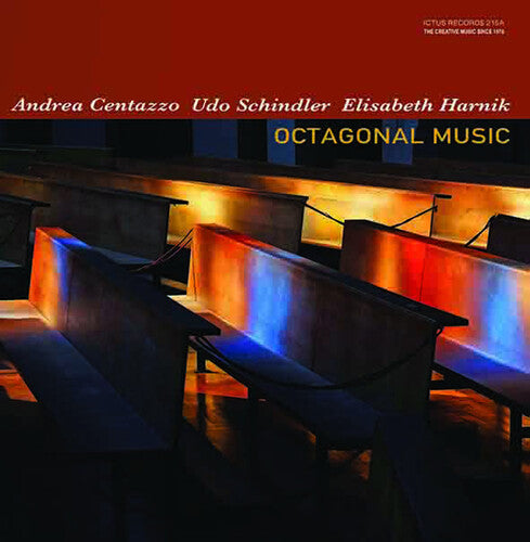 Centazzo/ Schindler/ Harnik - Octagonal Music