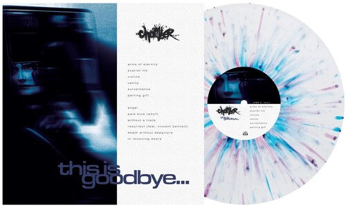 Chamber - This Is Goodbye...