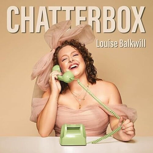 Louise Balkwill - Chatterbox