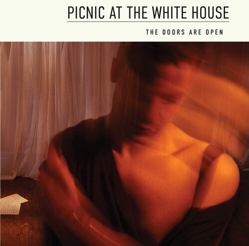 Picnic at the Whitehouse - The Doors Are Open