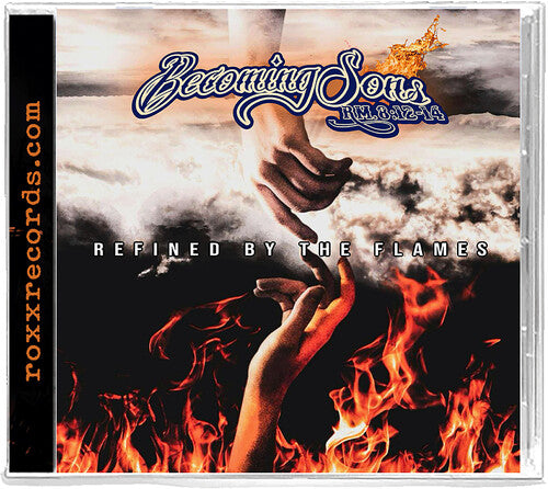 Becoming Sons - Refined by the Flames