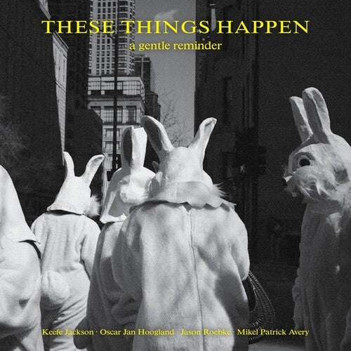 These Things Happen - A Gentle Reminder