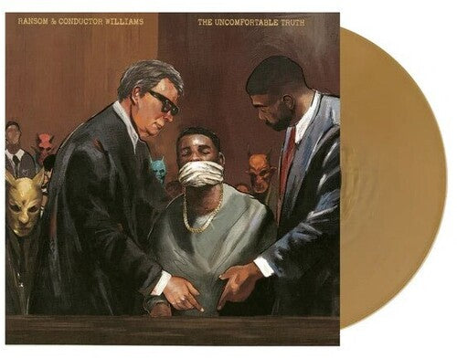 Ransom/ Conductor Williams - The Uncomfortable Truth