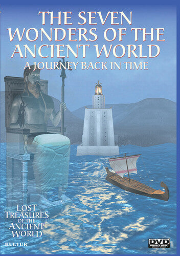 Lost Treasures Of The Ancient World: The Seven Wonders Of The Ancient World