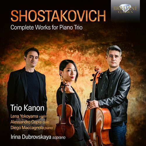 Trio Kanon - Shostakovich: Complete Works for Piano Trio