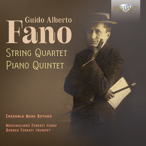 Ensemble Mark Rothko - Fano: String Quartet & Piano Quintet