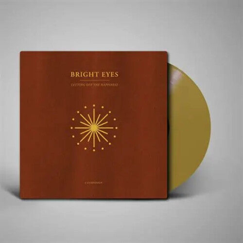 Bright Eyes - Letting Off The Happiness: A Companion - Gold