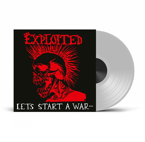 Exploited - Let's Start A War Said Maggie One Day - UK Exclusive Clear Vinyl