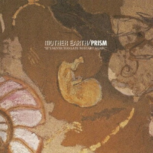 Prism - Mother Earth - Remastered