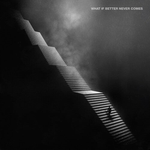 Mallavora - What If Better Never Comes?