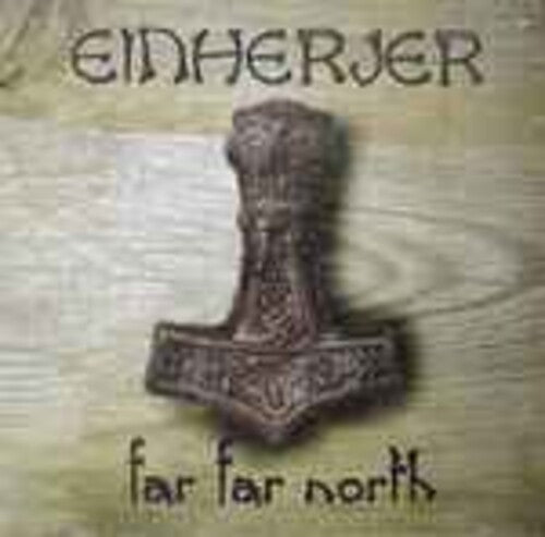 Einherjer - Far Far North