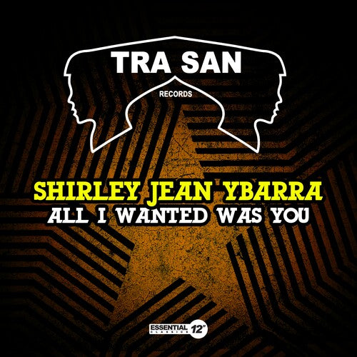 Shirley Ybarra Jean - All I Wanted Was You
