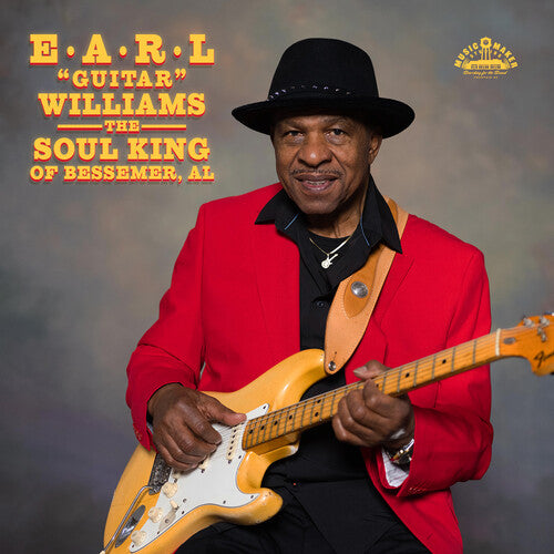 Earl Williams - The Soul King of Bessemer, AL