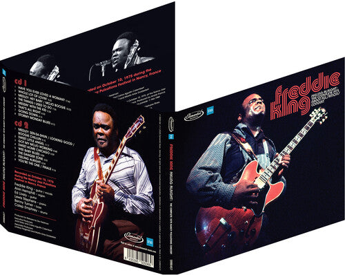 Freddie King - Feeling Alright: The Complete 1975 Nancy Pulsations Concert