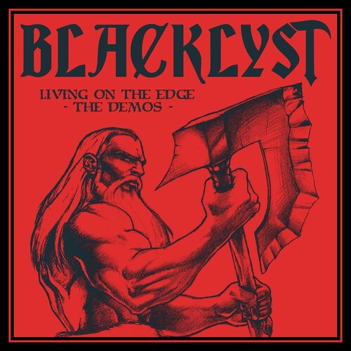 Blacklyst - Living on the Edge - The Demos