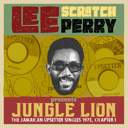 Lee Scratch Perry Presents Jungle Lion/ Various - Lee Scratch Perry Presents Jungle Lion: The Upsetter Singles 1973, Chapter 1 / Various