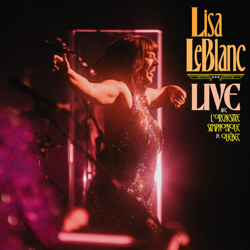 Lisa Leblanc - Live avec l'Orchestre symphonique de Québec