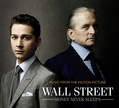 Wall Street: Money Never Sleeps - Wall Street: Money Never Sleeps (Music From The Motion Pictu