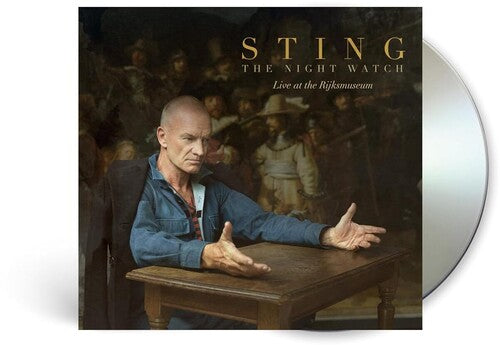 Sting - The Night Watch (Live at the Rijksmuseum)
